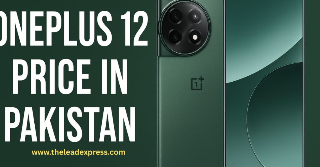 OnePlus 12 price in Pakistan